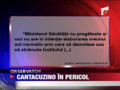 Institutul Cantacuzino amenintat cu demolarea