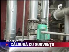 Caldura cu subventii