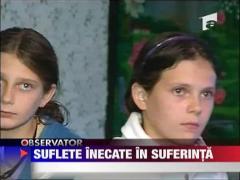 Suflete inecate in suferinta! Apa trece, Romania ramane