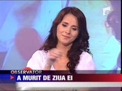 Madalina Manole a murit de ziua ei