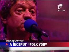 A inceput festivalul "Folk You"