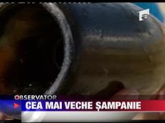 Cea mai veche sampanie: 220 de ani