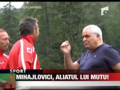 Mihajlovici, aliatul lui Mutu