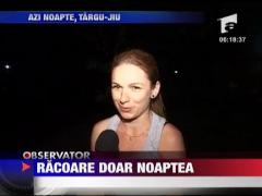 Racoare doar noaptea