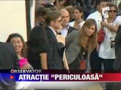 Atractie "periculoasa"