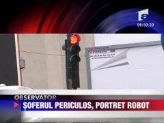 Portret robot: Soferul periculos