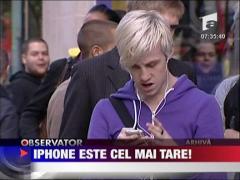 iPhone-ul este cel mai tare