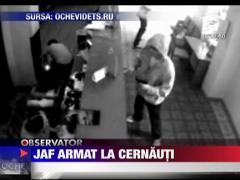 Jaf cu pistol de jucarie la Cernauti