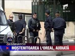 Mostenitoarea L'Oreal, audiata intr-un dosar de frauda