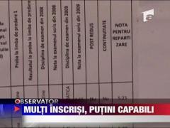 Multi inscrisi, putini capabili