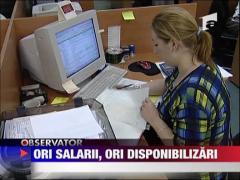 Ori salarii, ori disponibilizari