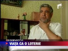 Viata ca o loterie
