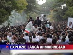 Explozie langa Ahmadinejad