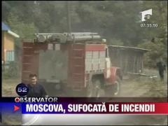 Moscova sufocata de incendii
