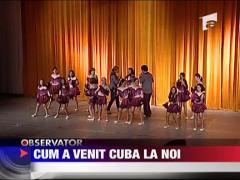 Cum a venit Cuba la noi