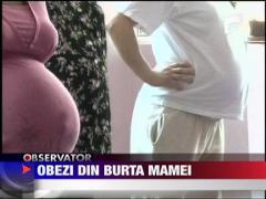 Obezi, direct din burta mamei