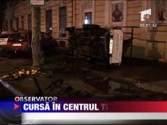 Cursa nebuna prin centrul Timisoarei
