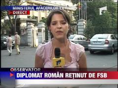 Diplomat roman arestat in Moscova pentru spionaj