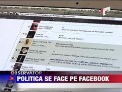 Politica se face pe Facebook