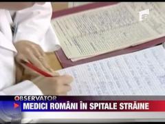 Medici romani in spitale straine