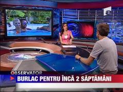 Botezatu, Burlac pentru inca 2 saptamani