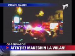 Atentie! Manechin la volan!