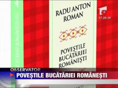 Povestile bucatariei romanesti