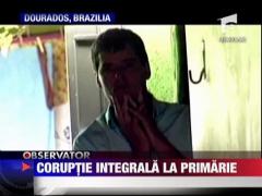 Coruptie integrala la o primarie din Brazilia