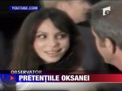 Pretentiile Oksanei Grigorieva
