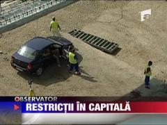 Noi restrictii de circulatie in Capitala