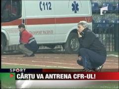 Sorin Cartu va antrena CFR-ul!
