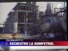 Sechestru la Rompetrol
