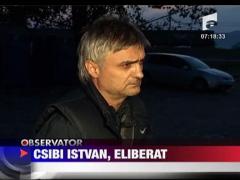 Csibi Istvan, eliberat