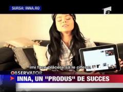 Inna, un "produs" de succes