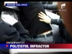 Politistul infractor