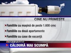 Caldura mai scumpa
