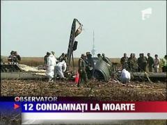 12 condamnati la moarte
