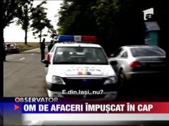 Un om de afaceri iesean a fost gasit impuscat in cap!