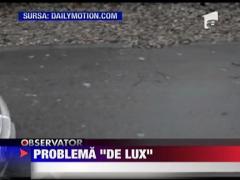 Probleme "de lux"