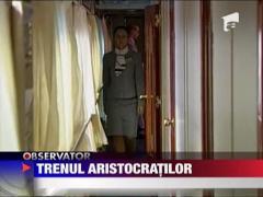 Trenul aristrocratilor