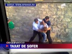 Taxat de sofer! Batut cu bestialitate
