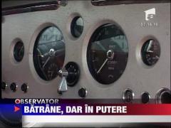 Masini batrane, dar in putere