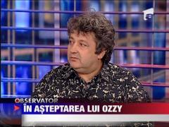 In asteptarea lui Ozzy
