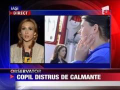Copil distrus de calmante