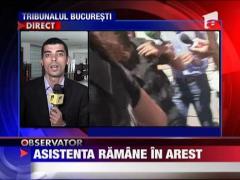 Asistenta de la Giulesti ramane in arest
