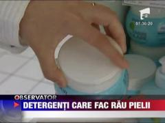 Detergenti care fac rau pielii