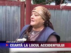 Cearta la locul accidentului