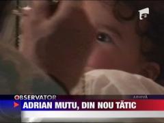 Adrian Mutu, din nou tatic