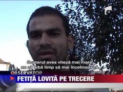 Fetita lovita pe trecere