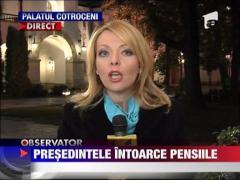 Presedintele intoarce pensiile